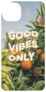 Good vibes only