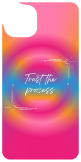 trust the process